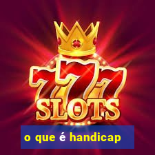 o que é handicap - 1.5